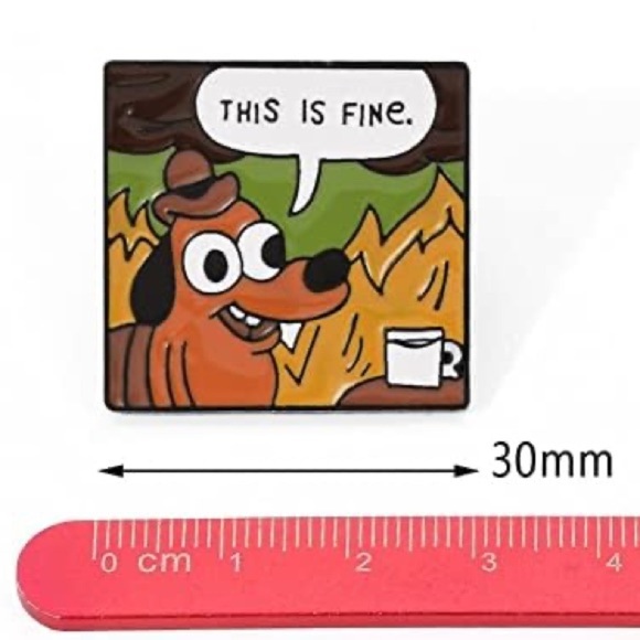 Women’s Jewelry Orange Dog with hat, anx “This Is Fine” by a Fire Enamel Pin - Picture 2 of 3